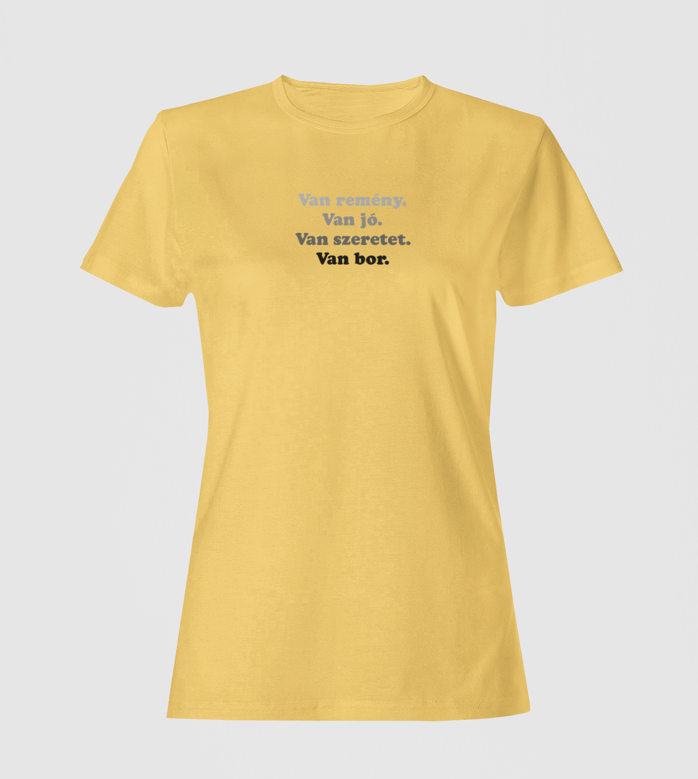 Van remény, van bor karcsúsított póló